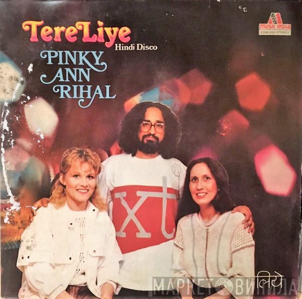  Pinky Ann Rihal  - Tere Liye (Hindi Disco)
