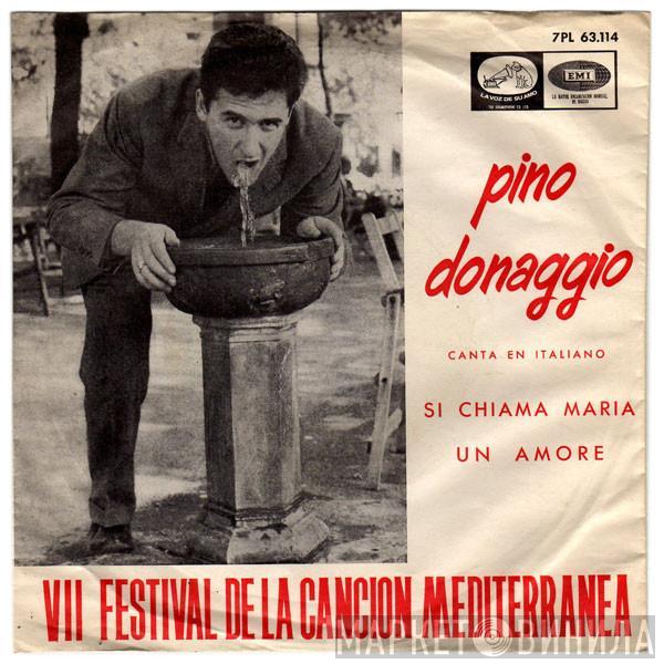 Pino Donaggio - Si Chiama Maria / Un Amore
