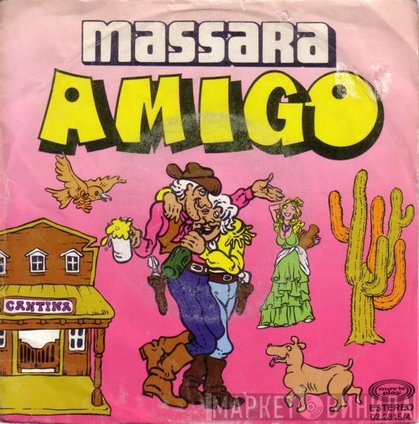 Pino Massara - Amigo / Amore Mio