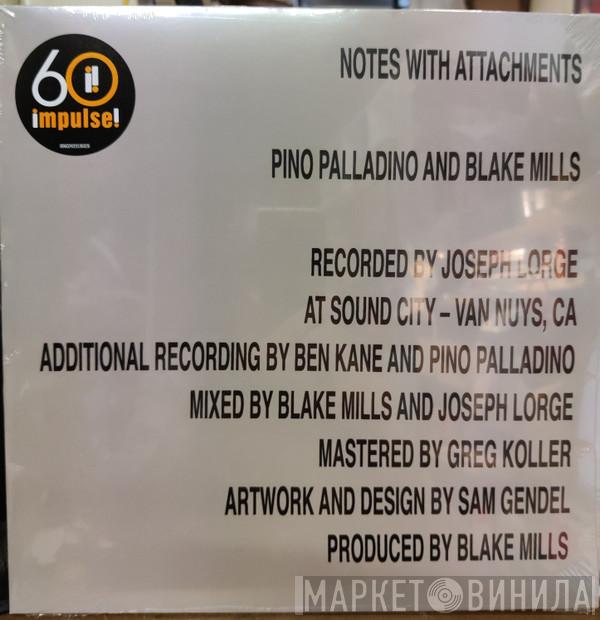 Pino Palladino, Blake Mills - Notes With Attachments