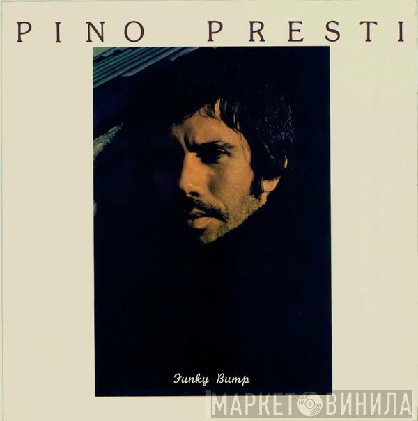Pino Presti - Funky Bump