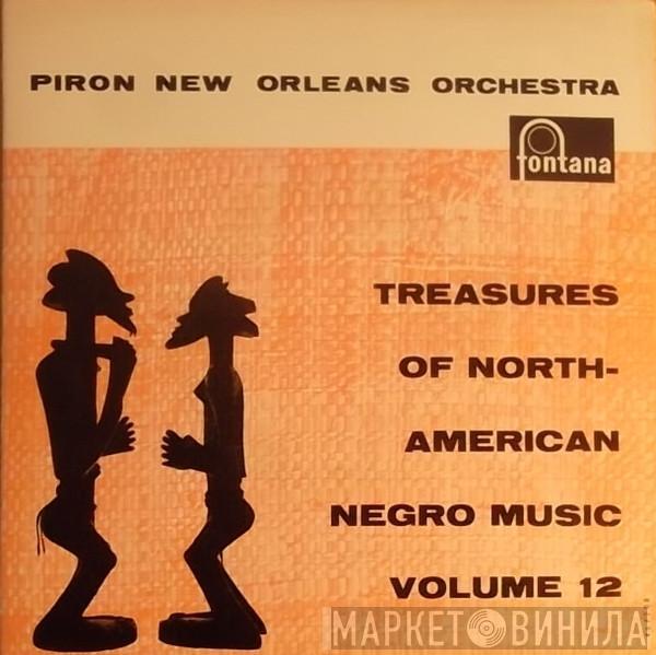 Piron's New Orleans Orchestra - Treasures Of North-American Negro Music Volume 12