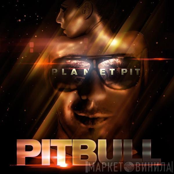 Pitbull - Planet Pit