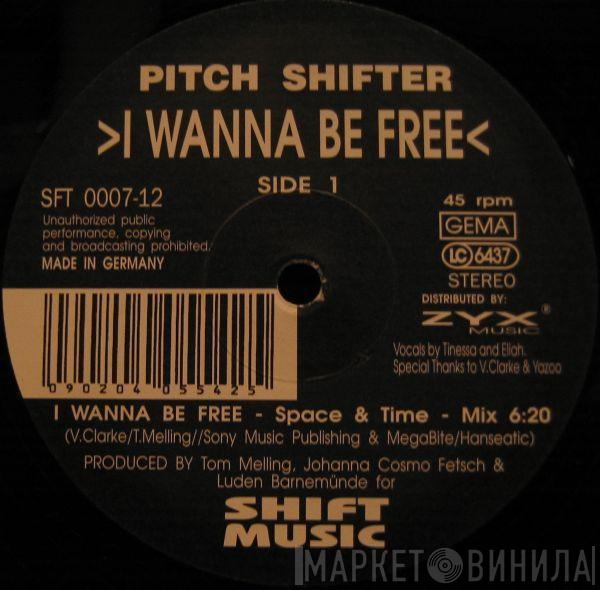 Pitch Shifter - I Wanna Be Free