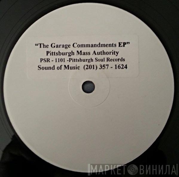 Pittsburgh Mass Authority - The Garage Commandments EP