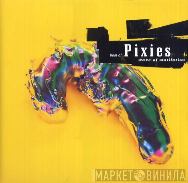 Pixies - Best Of Pixies (Wave Of Mutilation)