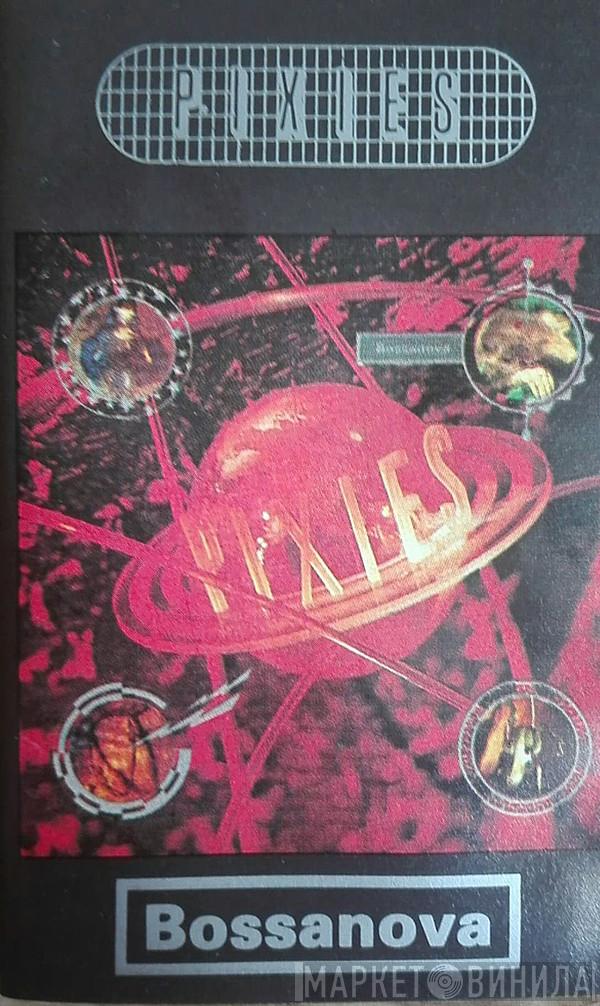  Pixies  - Bossanova