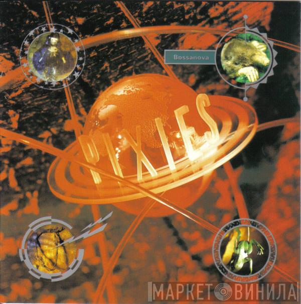  Pixies  - Bossanova