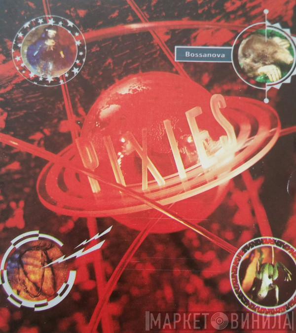  Pixies  - Bossanova