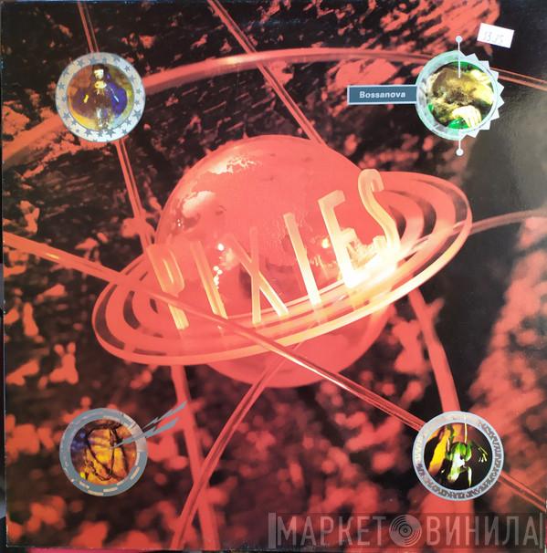  Pixies  - Bossanova