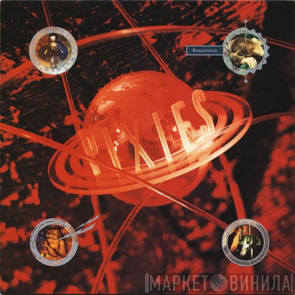  Pixies  - Bossanova