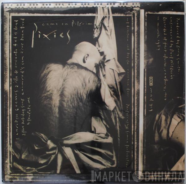  Pixies  - Come On Pilgrim