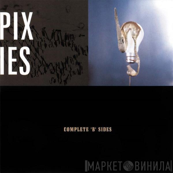 Pixies - Complete 'B' Sides