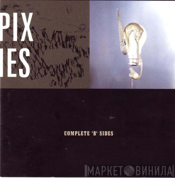 Pixies - Complete 'B' Sides