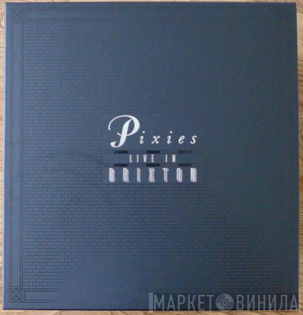 Pixies - Live In Brixton