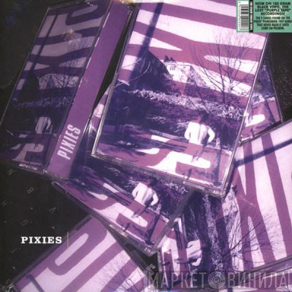  Pixies  - Pixies