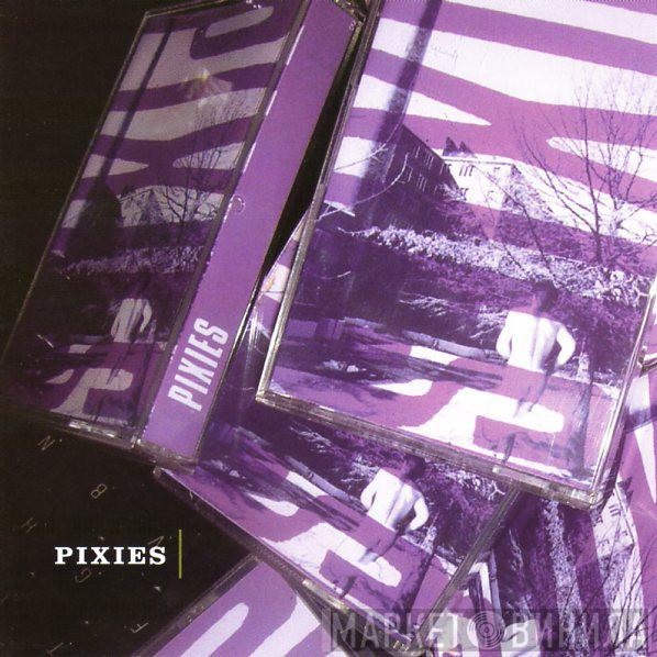  Pixies  - Pixies
