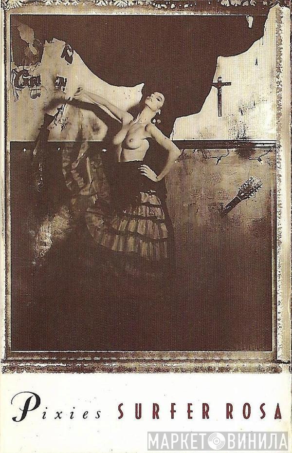  Pixies  - Surfer Rosa