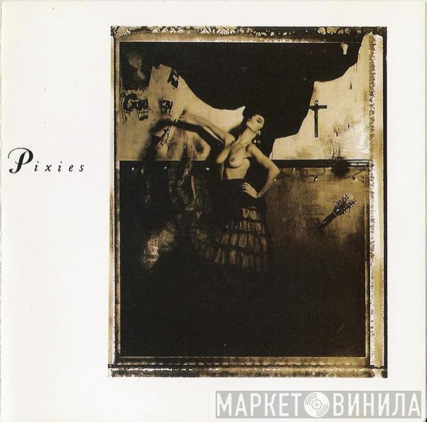  Pixies  - Surfer Rosa