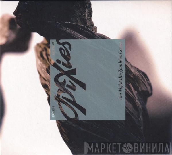 Pixies - The Night The Zombies Came