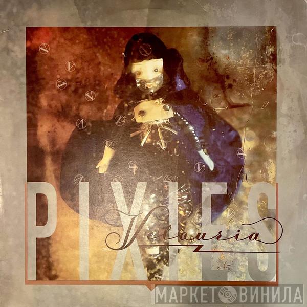 Pixies - Velouria