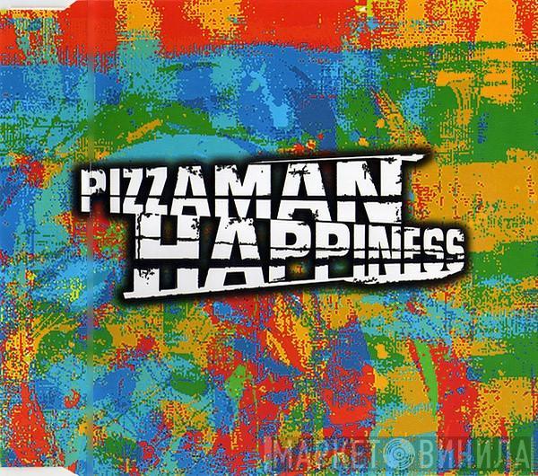  Pizzaman  - Happiness