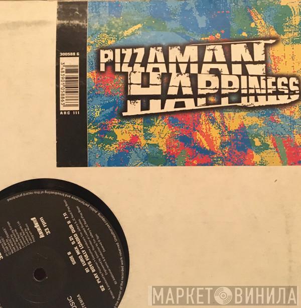  Pizzaman  - Happiness