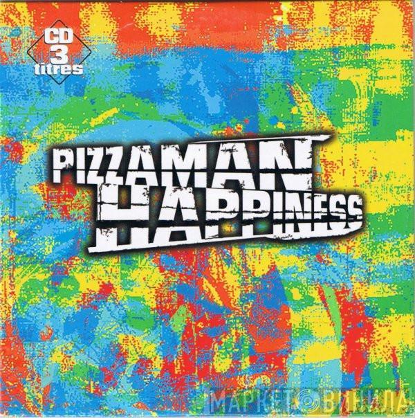  Pizzaman  - Happiness