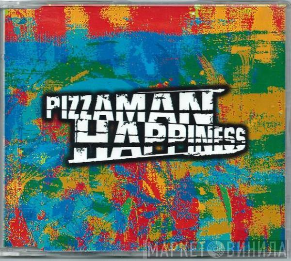  Pizzaman  - Happiness