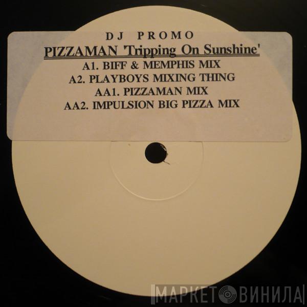  Pizzaman  - Trippin' On Sunshine