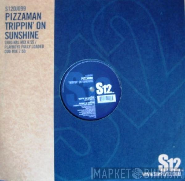 Pizzaman - Trippin' On Sunshine