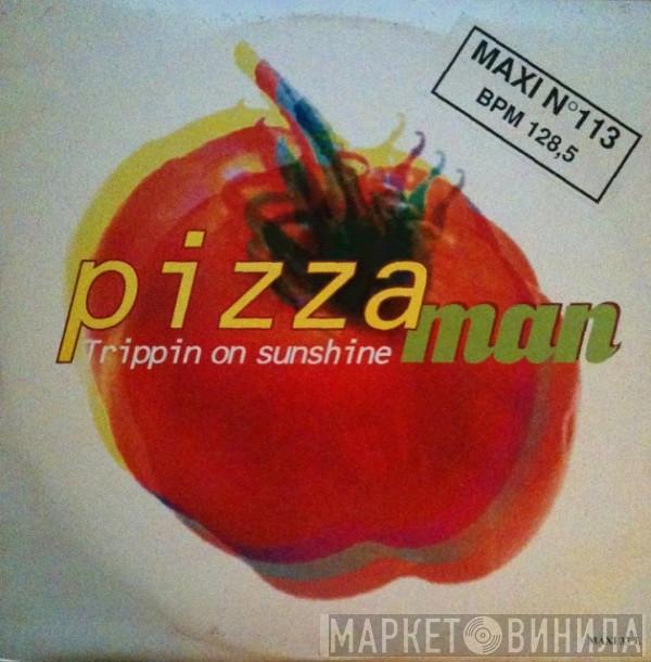  Pizzaman  - Trippin' On Sunshine