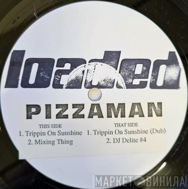  Pizzaman  - Trippin On Sunshine