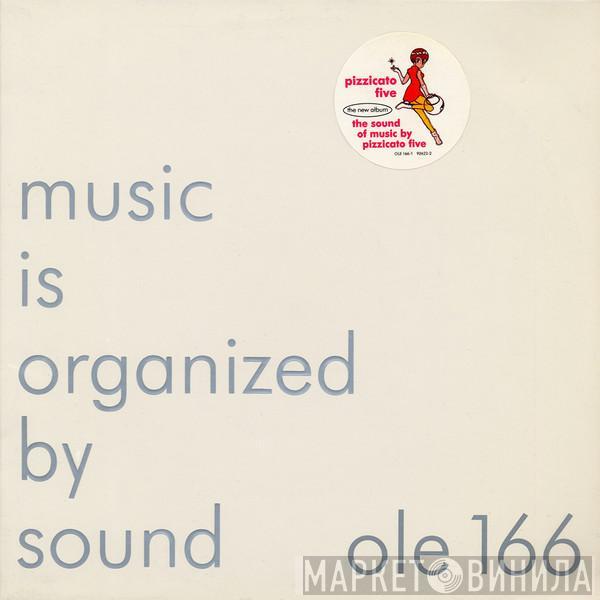 Pizzicato Five - The Sound Of Music