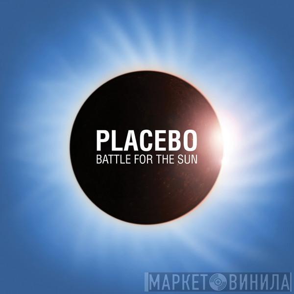  Placebo  - Battle For The Sun