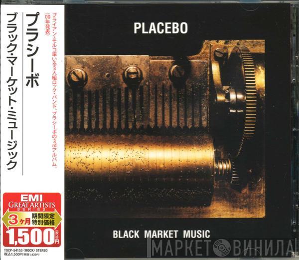  Placebo  - Black Market Music