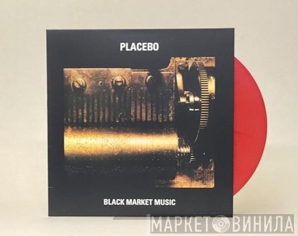  Placebo  - Black Market Music