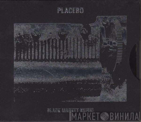  Placebo  - Black Market Music