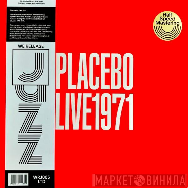Placebo  - Live 1971
