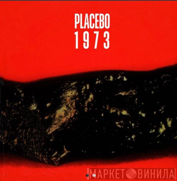 Placebo  - Placebo 1973