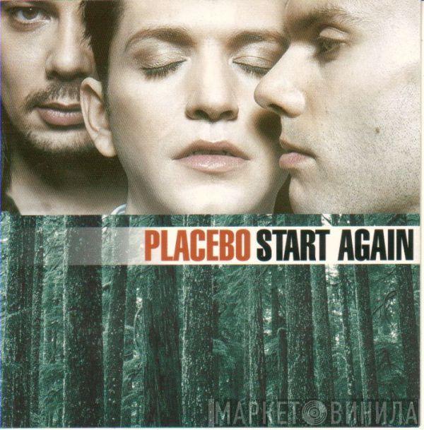 Placebo - Start Again