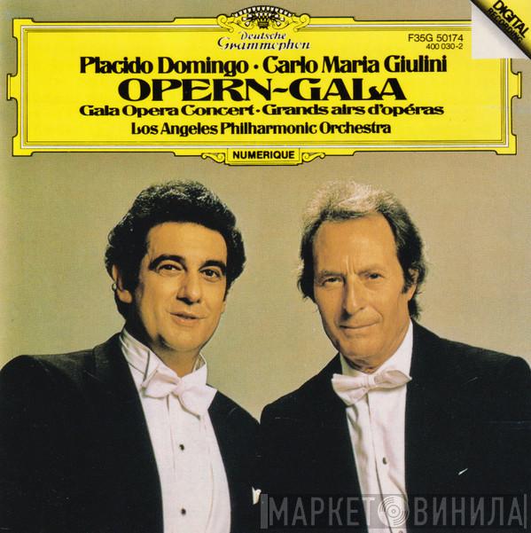 , Placido Domingo , Carlo Maria Giulini  Los Angeles Philharmonic Orchestra  - Opern-Gala · Gala Opera Concert · Grandes Airs D'opéras