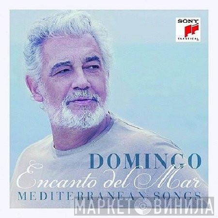 Placido Domingo - Encanto Del Mar (Mediterranean Songs)