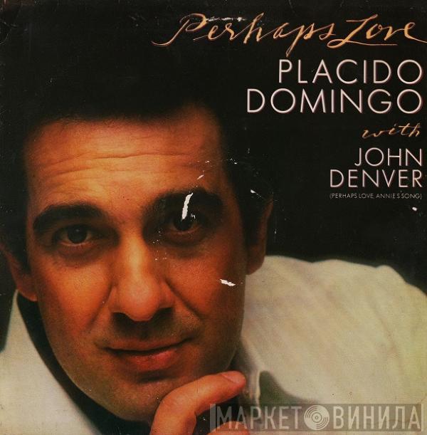 Placido Domingo, John Denver - Perhaps Love