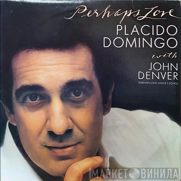 Placido Domingo, John Denver - Perhaps Love