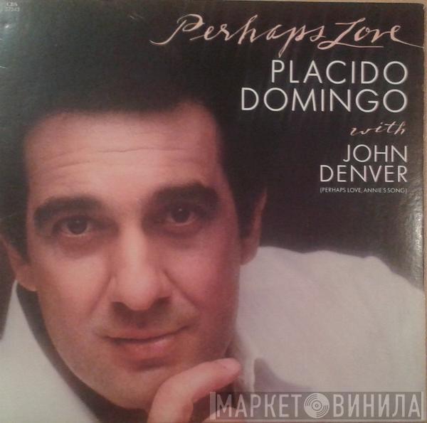 Placido Domingo, John Denver - Perhaps Love