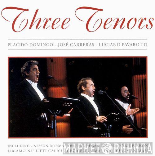 Placido Domingo, José Carreras, Luciano Pavarotti - Three Tenors