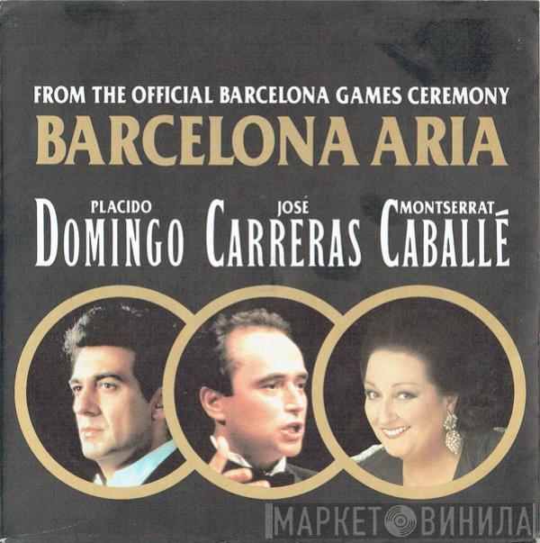 Placido Domingo, José Carreras, Montserrat Caballé - Barcelona Aria