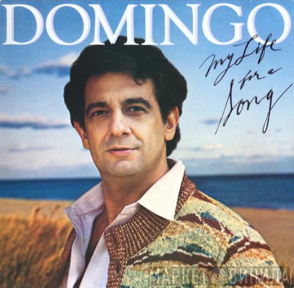 Placido Domingo - My Life For A Song