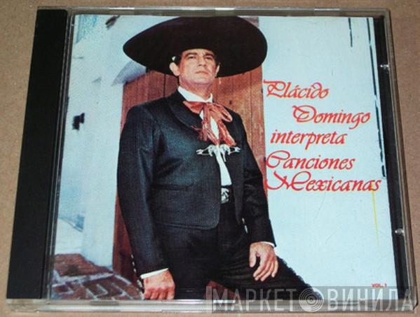  Placido Domingo  - Plácido Domingo Interpreta Canciones Mexicanas